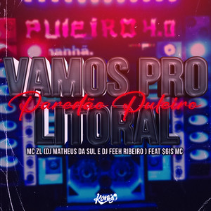 Vamos pro Litoral - Paredão Puleiro (Explicit)