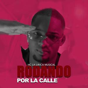 Rodando Por La Calle