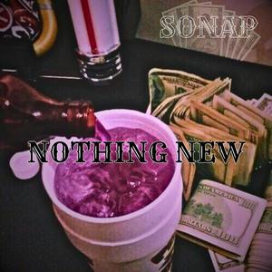 Nothing New (Explicit)