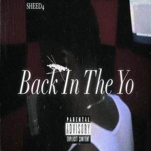 Back In The Yo (Explicit)