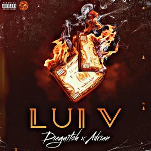 LUI V (feat. Adrian) [Explicit]