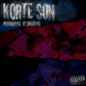 Korte son (feat. Drogk) [Explicit]