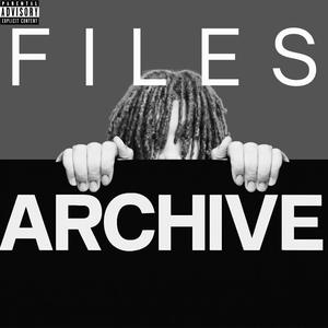 Early Archives (Explicit)