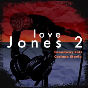 Love Jones 2 (Explicit)