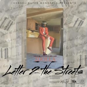 Letter 2 The Streets (Explicit)