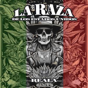 La Raza De Los Estados Unidos (feat. Nuklez) [Explicit]