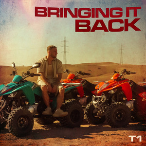 Bringing It Back (Explicit)