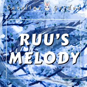 Ruu's Melody (COVER版)