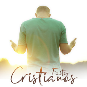 Éxitos Cristianos (Vol. 1)