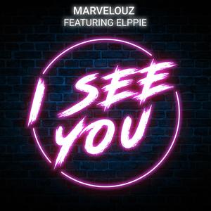 I SEE YOU (feat. Elppie) (Explicit)