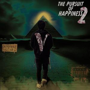 The Pursuit Of Happiness 2 (Explicit)