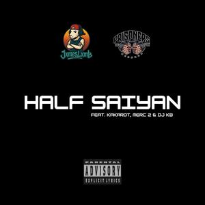 Half Saiyan (Explicit)