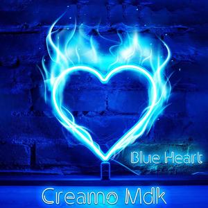 Blue Heart (Explicit)