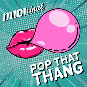 Pop That Thang