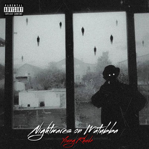 Nightmares On Matubba (Explicit)