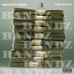 Bandz (Explicit)