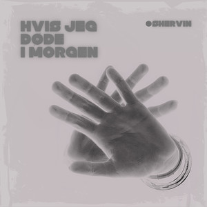Hvis Jeg Døde i Morgen