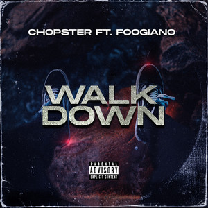 Walk Down (Explicit)