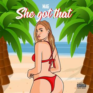 She Got That (Explicit)