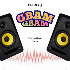 Gbam Gbam (Explicit)