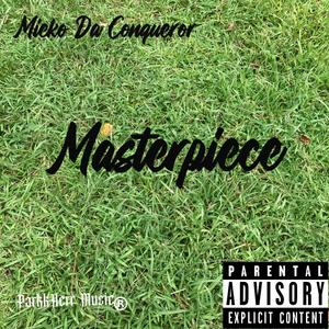 Masterpiece (Explicit)