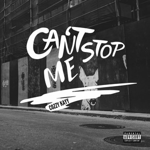 Can't Stop Me (Explicit)