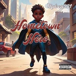 Hometown Hero (Explicit)