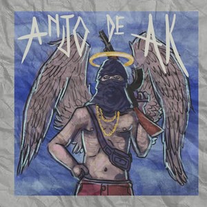 Anjo de Ak (Explicit)