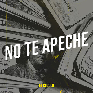 No Te Apeche (Explicit)