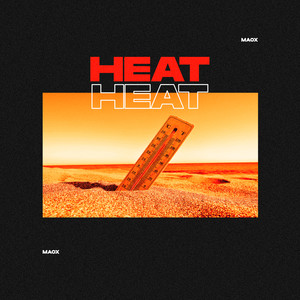 Heat (2023 Remastered Version)