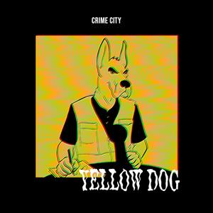 Yellow Dog (Explicit)