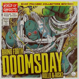 Bring Forth Doomsday (feat. Rollo Cardiff) (Explicit)