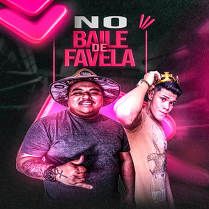 No Baile de Favela