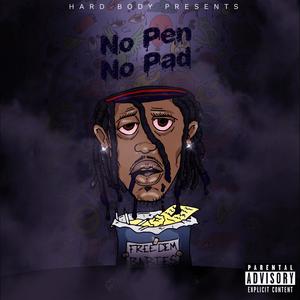 No Pen No Pad (Explicit)