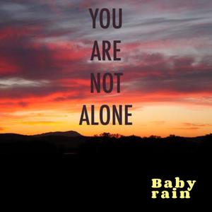 You are not alone