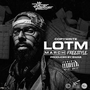 LOTM March Freestyle (Explicit)