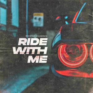 Ride With Me