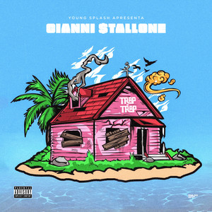 Gianni $tallone - Trap da Trap (Explicit)