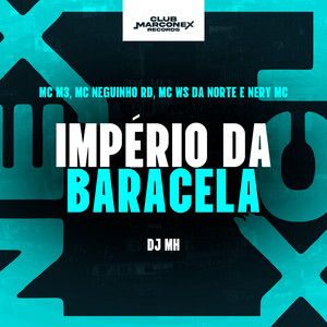 Império da Baracela (Explicit)