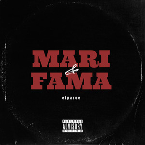 Mari&Fama (Explicit)