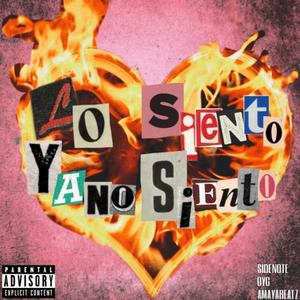 Lo siento, ya no siento (feat. OYG & AMAYABEATZ) (Explicit)
