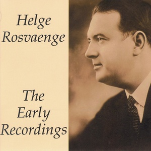 The Early Recordings - Helge Rosvaenge - Lebt wohl, ihr süssen Stunden (La Bohème)