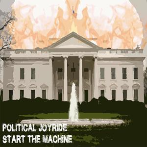 Political Joyride (Explicit)