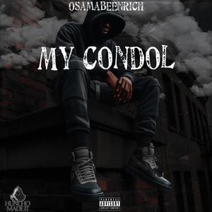 my condoles (Explicit)