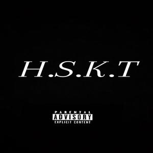 H.S.K.T (feat. Sweeney & Kush mellow) (Explicit)