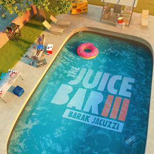 The Juice Bar 3 (Explicit)