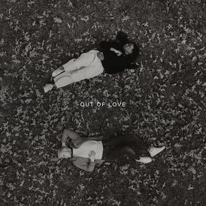 out of love (feat. Christal)