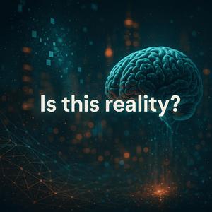 Is This Reality? (Explicit)