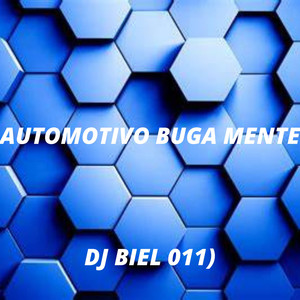 AUTOMOTIVO BUGA MENTE (Explicit)