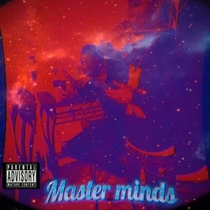 Masterminds (Explicit)